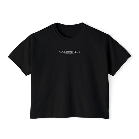Cool Moms Club Boxy Tee