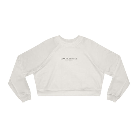 Cool Moms Club Cropped Fleece Pullover
