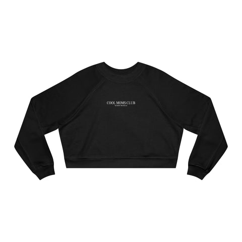 Cool Moms Club Cropped Fleece Pullover
